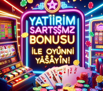 yatırım şartsız deneme bonusu